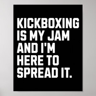 Kickboxning är min grej Rolig kickboxare kampsport Poster