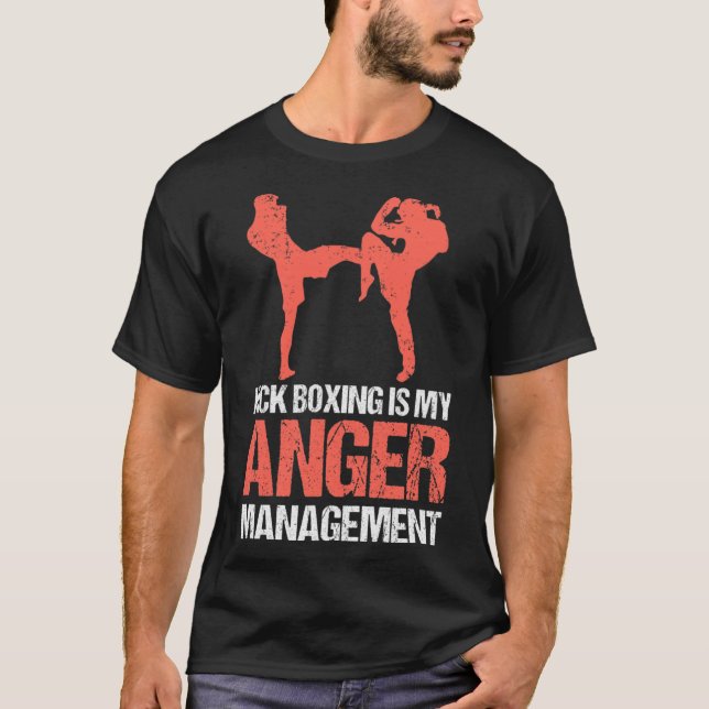Kickboxning är min ilskehantering för en kickboxar t shirt (Framsida)