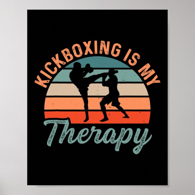 Kickboxning är min terapi boxning sport kick  poster (Framsidan)