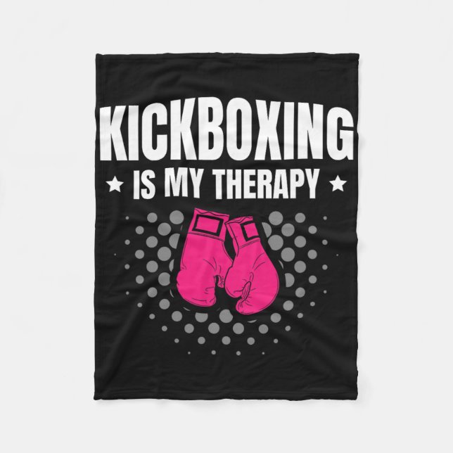 Kickboxning Är Min Terapi Kampsport För En Kickbox Fleecefilt (Framsidan)