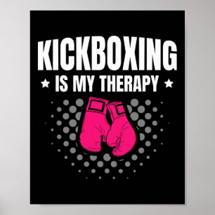 Kickboxning Är Min Terapi Kampsport För En Kickbox Poster