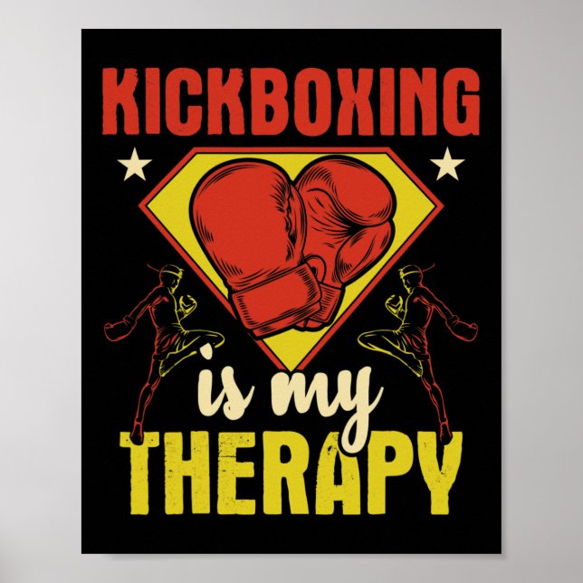 Kickboxning är min terapi - Kickboxare kampsport Poster (Framsidan)