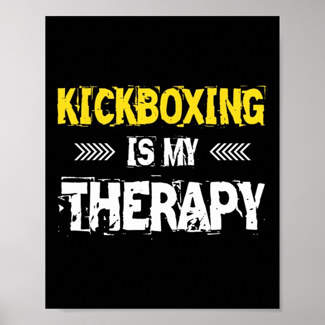 Kickboxning är min terapi Kickboxning  Poster (Framsidan)
