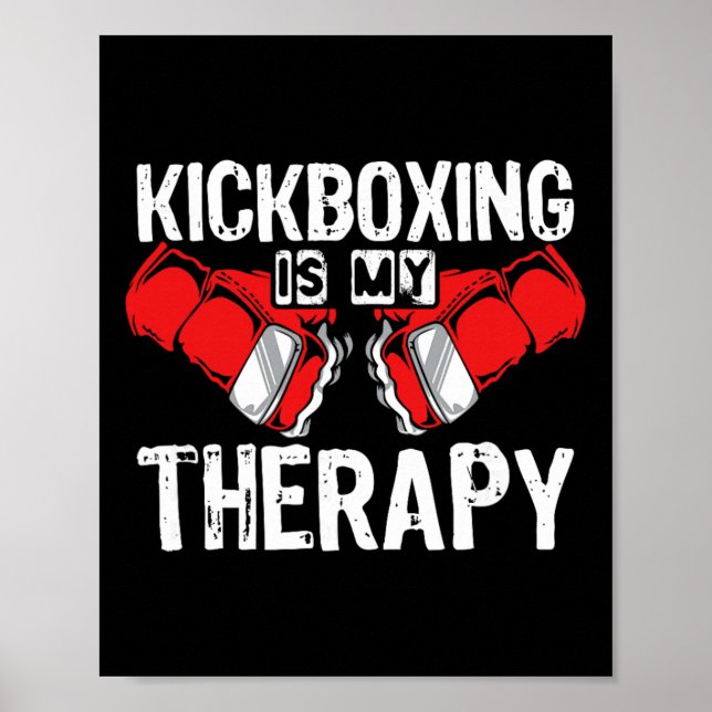 Kickboxning är min terapi Mma Kickboxning Kickboxa Poster (Framsidan)