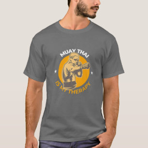 Kickboxning / Boxing: MUY Thai är min terapi T Shirt