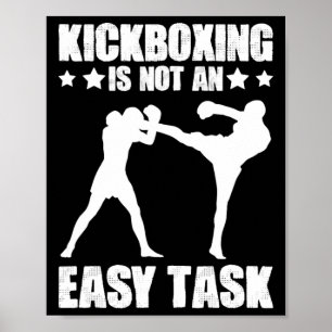 Kickboxning Inte En Lätt Uppgift Boxning Kampkonst Poster