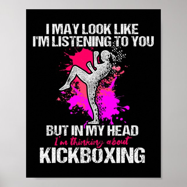 Kickboxning Lyssnande Kick Boxning Träning Poster (Framsidan)