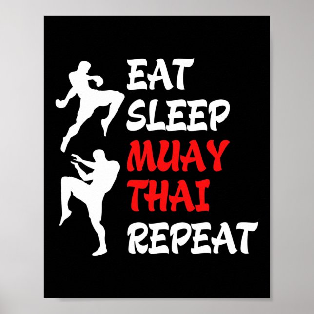 Kickboxning Thai Boxing Äta Sova Muay Thai  Poster (Framsidan)