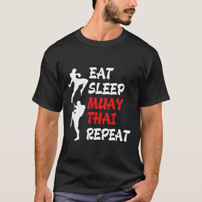 Kickboxning Thai Boxning Äta Sova Muay Thai  T Shirt (Framsida)