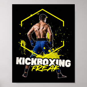 Kickboxnings freak poster