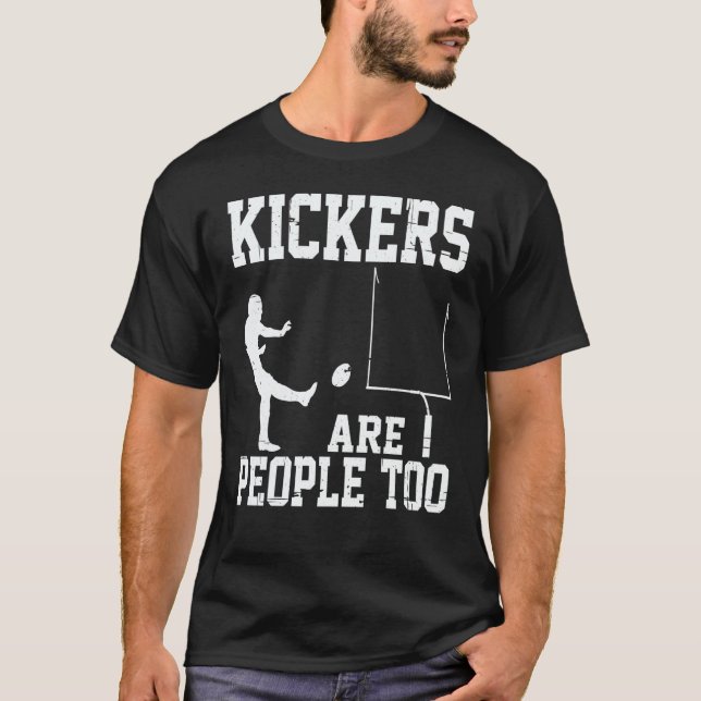 Kickers Are People Too T Shirt (Framsida)