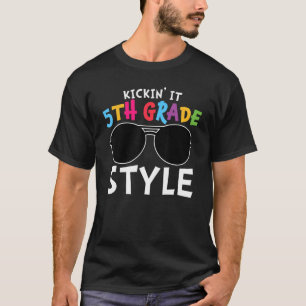 Kickin IT Femte Stil-cute Klass 5 Klass T Shirt