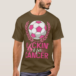 Kickin It for Cancer Soccer Rosa Ribbon Breast Can T Shirt