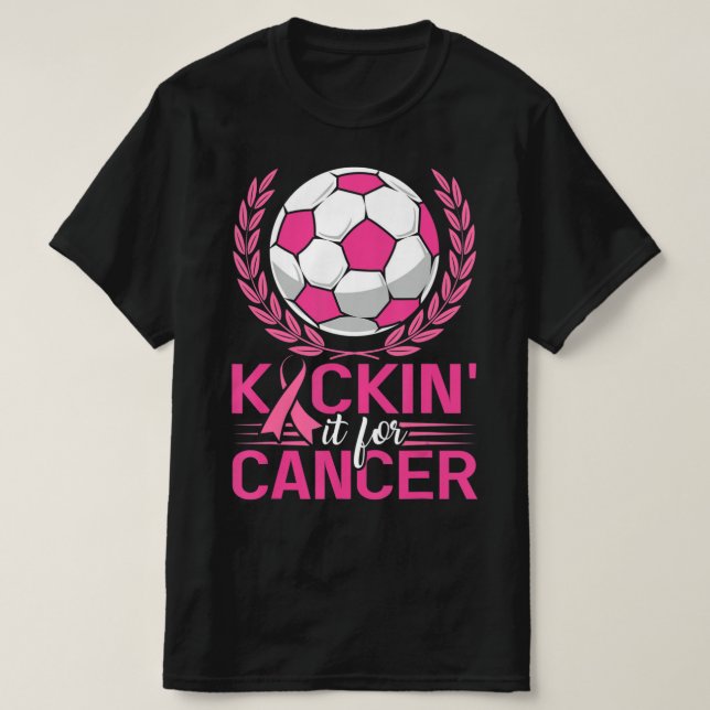Kickin It for Cancer Soccer Rosa Ribbon Breast Can T Shirt (Design framsida)