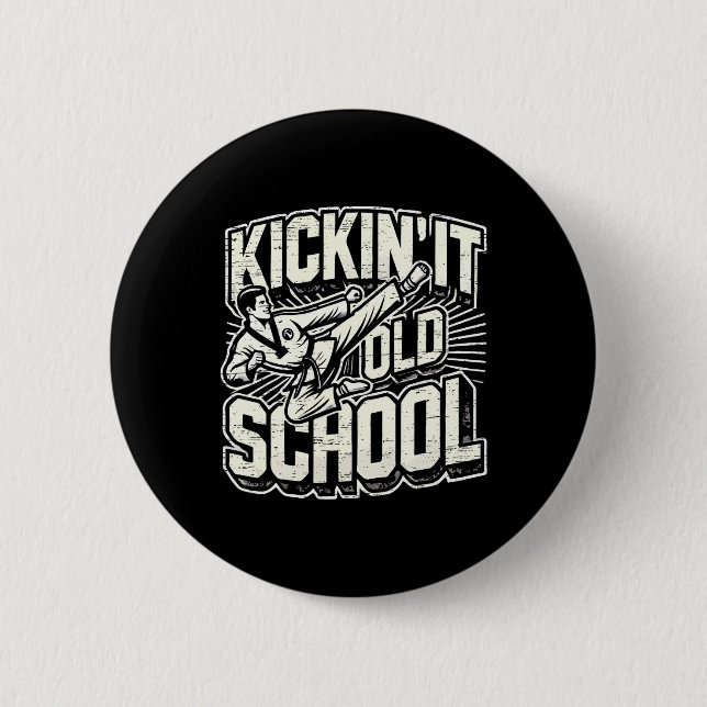 Kickin It Old School Karate Kampsport  Knapp (Framsida)