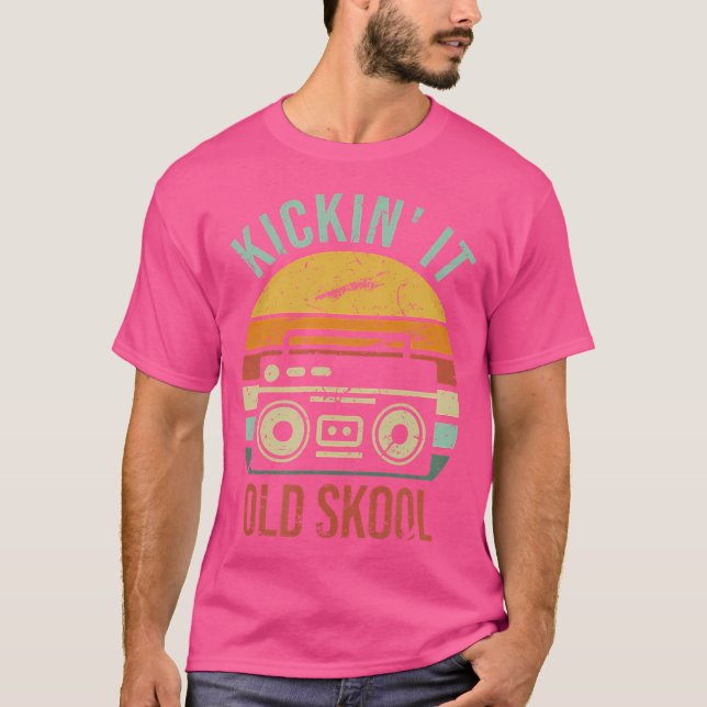 Kickin it Old Skool Legendary 90S Decade Hip hop T Shirt (Framsida)