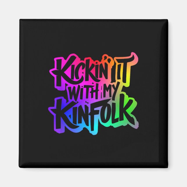 Kickin med min Kinfolk-fantastiska familjeåterföre Magnet (Framsidan)
