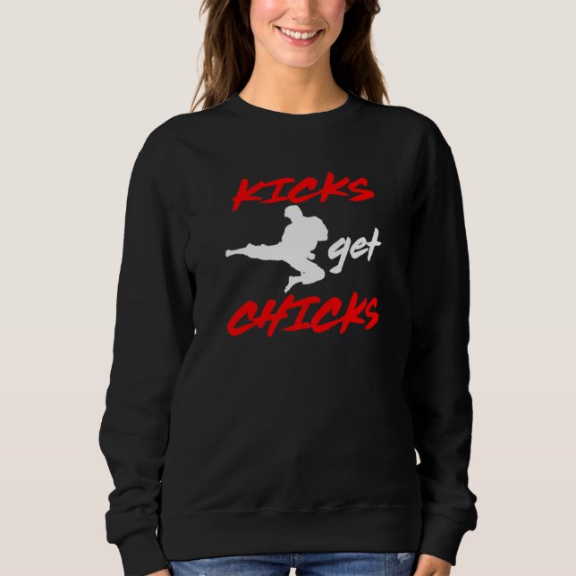 Kicks Get Chicks Karate Idea T Shirt (Framsida)
