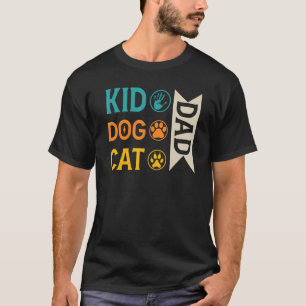 Kid Pappa Hund Cat Pappa, Tass Gud För manar kvinn T Shirt