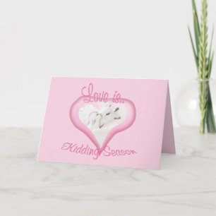 Kidding Season Goat Valentine Card Helgkort