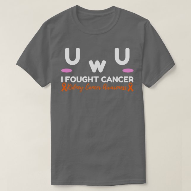 Kidney Cancer Awareness Jag fick Cancer UwU Gift T Shirt (Design framsida)