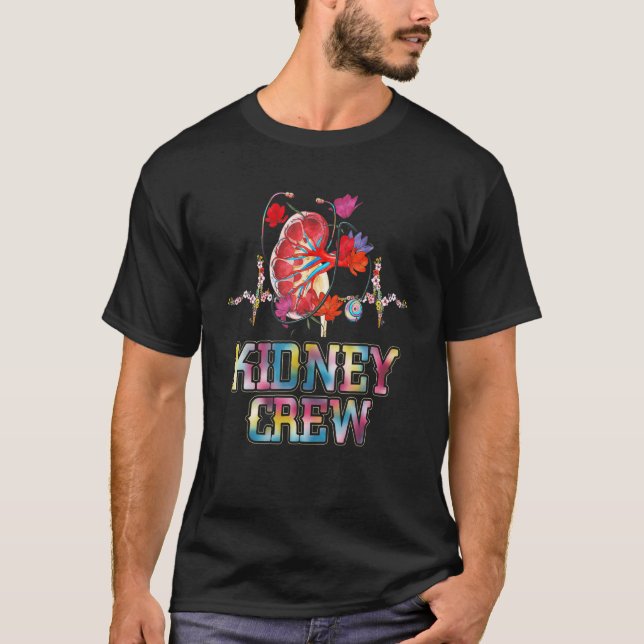 Kidney Crew Tech Nephrology Nurse Or Dialysis Tech T Shirt (Framsida)