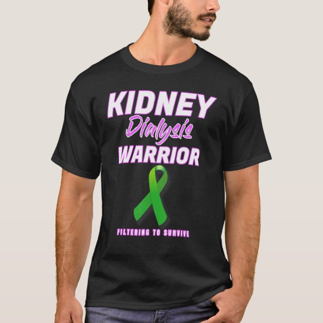 Kidney Dialys Warrior Hemodialysis Peritoneal Su T Shirt (Framsida)