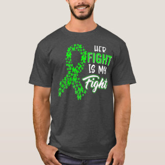 Kidney Disease Awareness Her Fight Green Ribbon T Shirt
