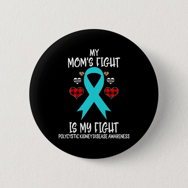 Kidney Disease Awareness Min Mamma Fight är min fi Knapp (Framsida)