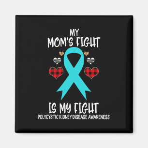 Kidney Disease Awareness Min Mamma Fight är min fi Magnet