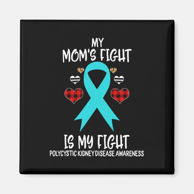 Kidney Disease Awareness Min Mamma Fight är min fi Magnet (Framsidan)