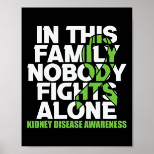 Kidney Disease Awareness Ribbon Family Ingen slåss Poster