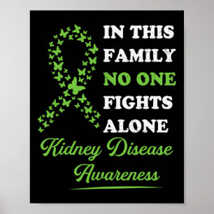 Kidney Disease Awareness Ribbon Family Ingen slåss Poster