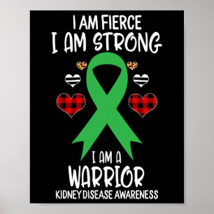 Kidney Disease Awareness Ribbon I är Starkt Poster