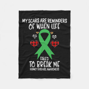Kidney Disease Awareness Warrior Scars Reminders L Fleecefilt
