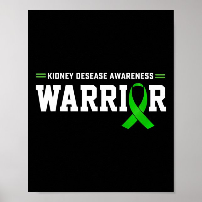 Kidney Disease Awareness Warrior Support Month Gre Poster (Framsidan)