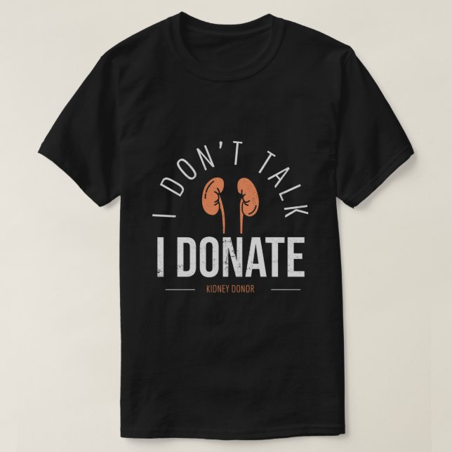 Kidney Donor Organe Transplant Awareness T Shirt (Design framsida)