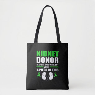 Kidney Donor som vill ha en Biet av detta Tygkasse