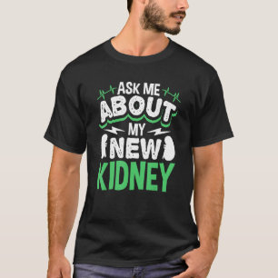 Kidney - och leverorgantransplantationsåterställni t shirt