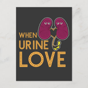 Kidney Shirt när Urine Kärlek Kidney Humor Vykort