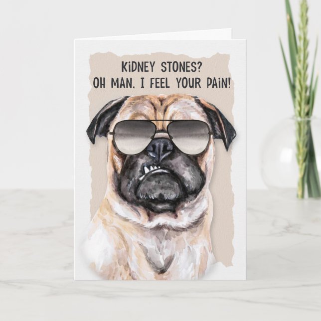 Kidney Stones Funny Pug Hund Get-brunnskort Kort (Framsida)