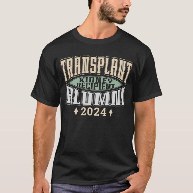 Kidney Transplant Alumni med Anpassade År T Shirt (Framsida)