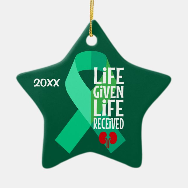 Kidney Transplant Life Given Life Received  Julgransprydnad Keramik (Framsidan)