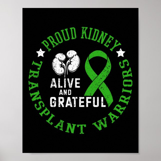 Kidney Transplant Warriors lever och är tacksamma Poster (Framsidan)