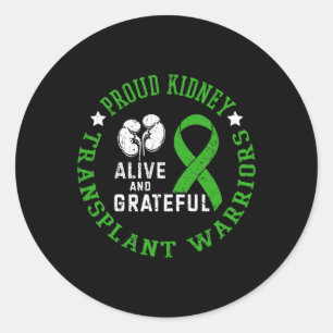 Kidney Transplant Warriors lever och är tacksamma Runt Klistermärke