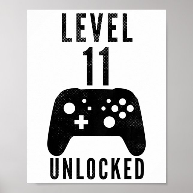 Kids 11 Year Old Birthday Gamer Level 11 Unlocked  Poster (Framsidan)