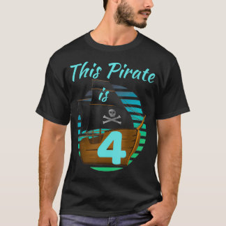 Kids 4 Year Old Pirate Birthday Shirt Boy This Pir T