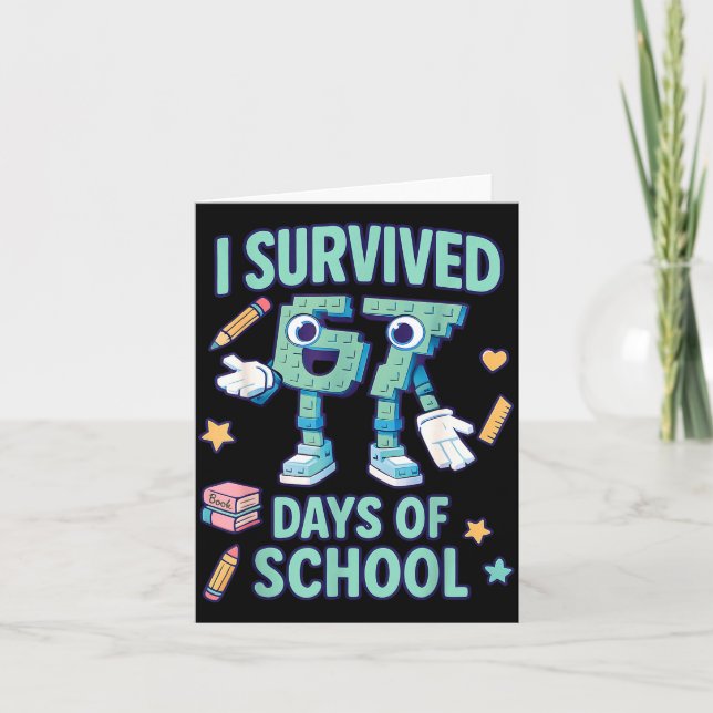 Kids 6-7 Meme I Survived 67 Days Of School  Kort (Framsida)