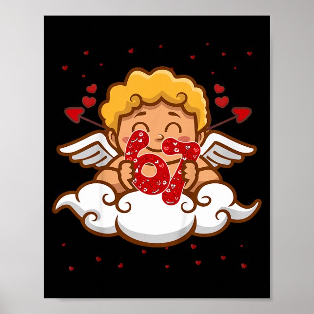 Kids 6 7 Meme Six Seven Cud 67 Valentines Day Todd Poster (Framsidan)