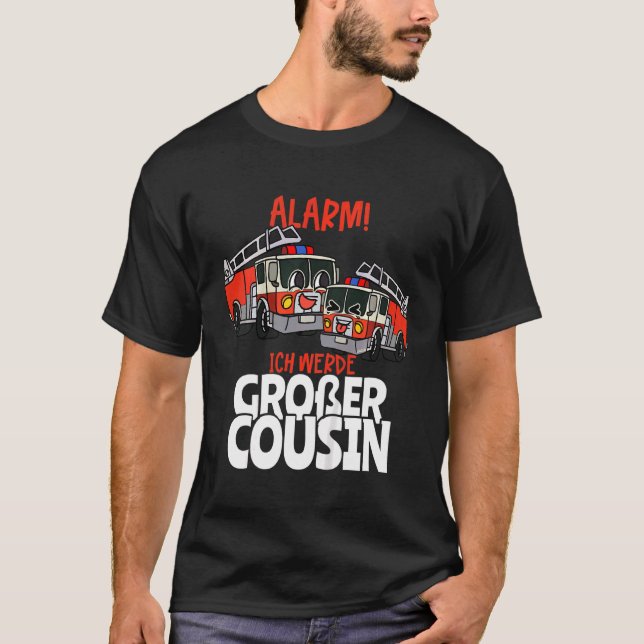 Kids Alarm Ich Werde Große Cousin Fire Brigade Car T Shirt (Framsida)